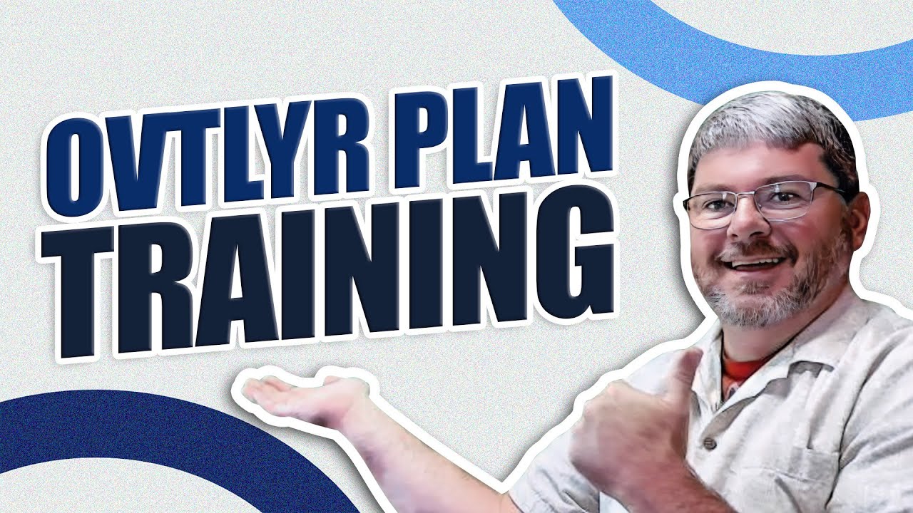 OVTLYR PLAN TRAINING