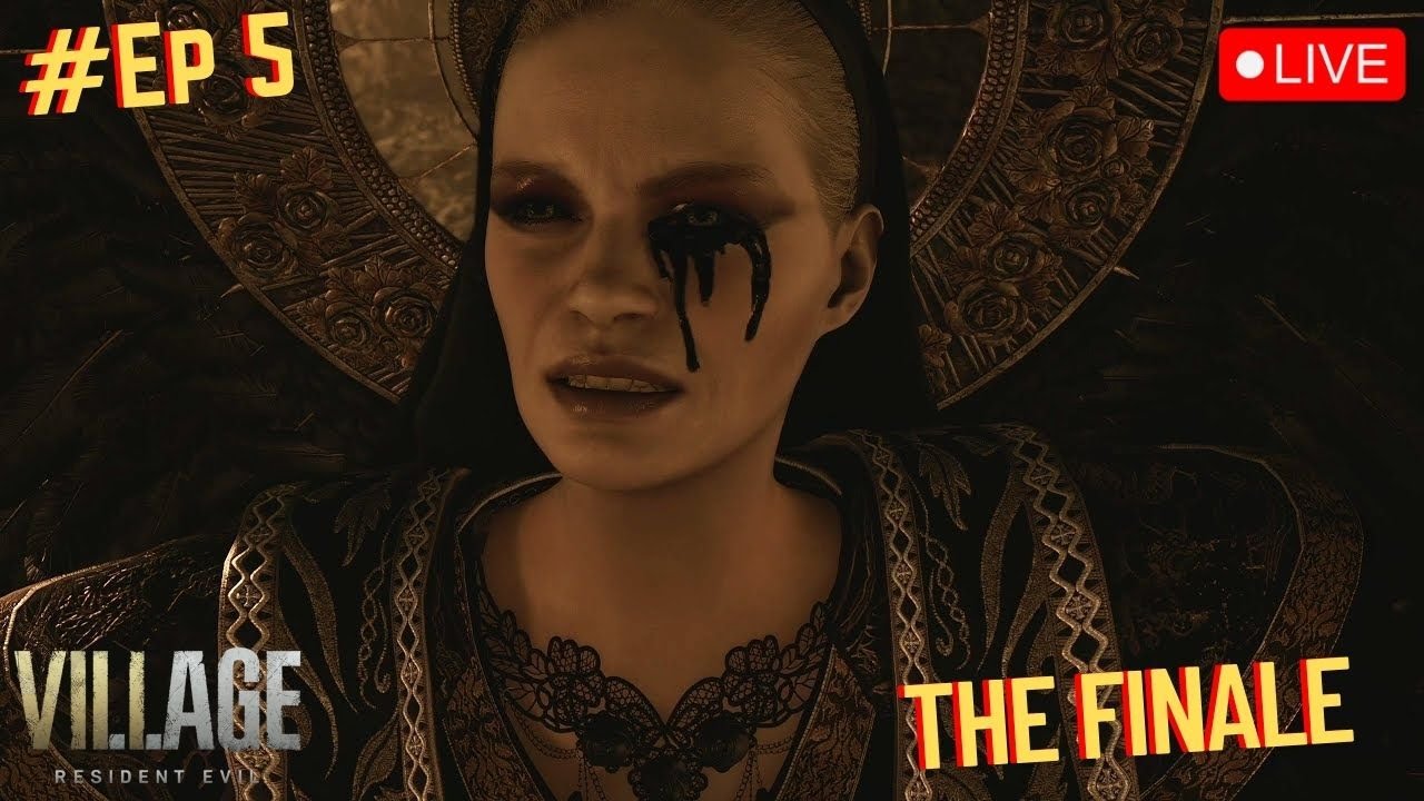 🔴Resident Evil 8 FINALE – One Last Scream  Pt. 5