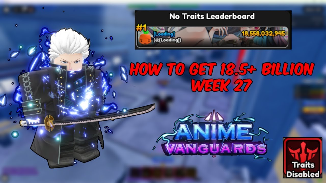 HOW TO GET 18.5+ BILLION DAMAGE IN NEW ANIME VANGUARDS TOURNAMENT! || WEEK 27