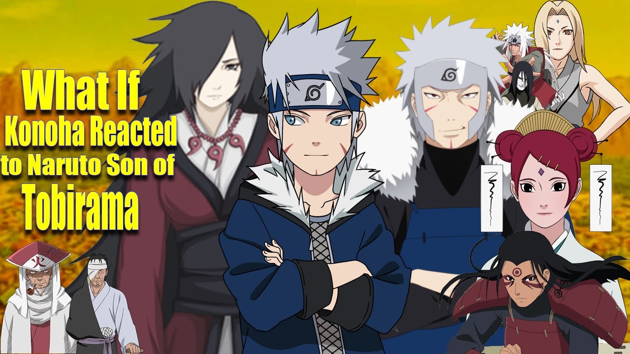 What If Konoha Reacted To Naruto Son Of Tobirama
