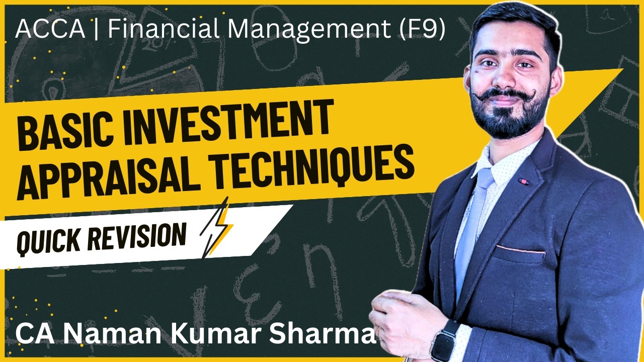 2. Basic Investment Appraisal Techniques | ROCE / ARR , Relevant CF, Payback | ACCA FM (F9) Revision