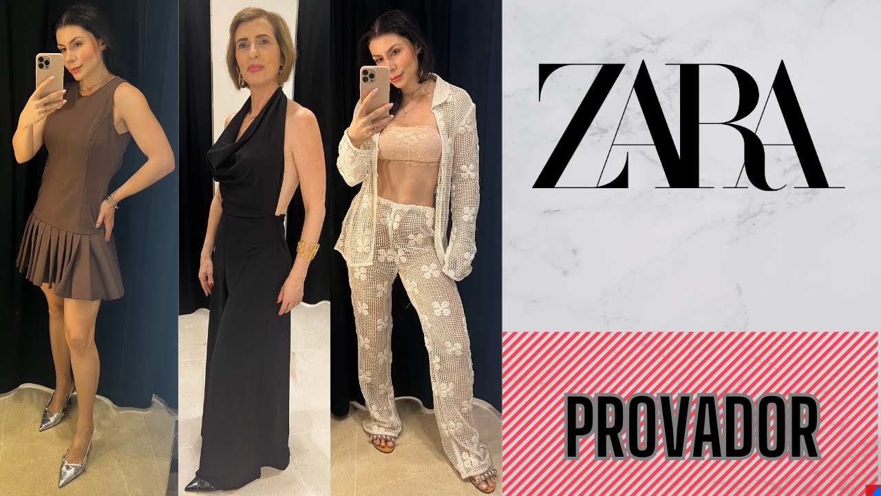 NO PROVADOR ZARA | MUITAS NOVIDADES | PRIMAVERA - VERÃO | LOOKS LINDOS 😍
