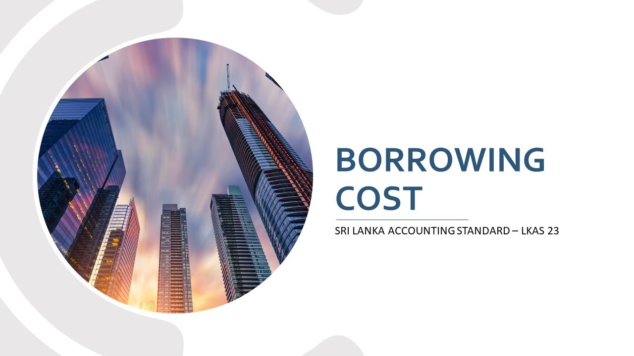 Recap Session - Borrowing Costs (LKAS 23)