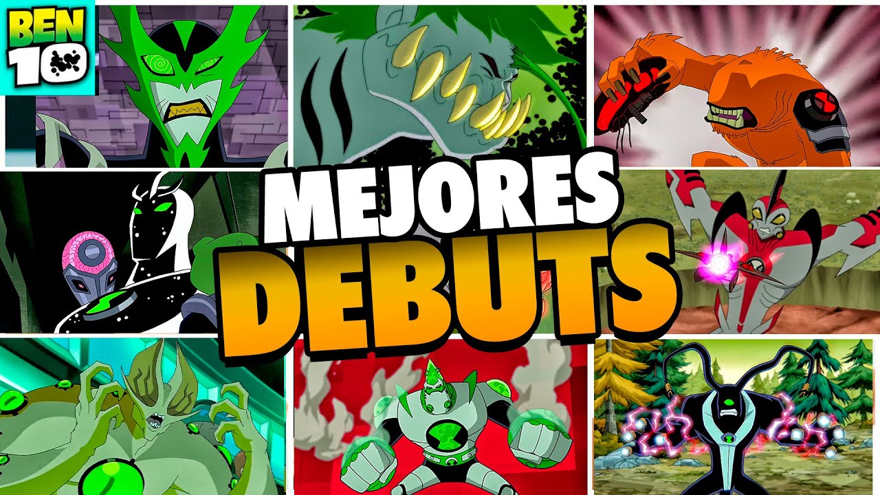 LOS MEJORES 13 DEBUTS ALIENIGENAS DE TODO BEN 10 