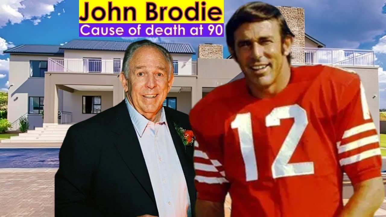 John Brodie's Cause of Death at 90, Wife, Parents, Children, Lifestyle, 49ers quarterback, Religion