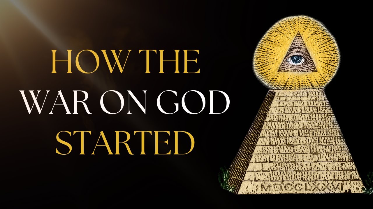 The Illuminati&rsquo;s War On God &ndash; How A Secret Order Caused Global Atheism