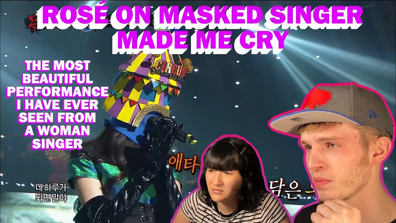 ROSÉ ИЗ MASKED SINGER ДОВЕЛА МЕНЯ ДО СЛЕЗ! (РЕАКЦИЯ ПАР!) | САМЫЙ КРАСИВЫЙ, РАЗРЫВАЮЩИЙ ДУШЕ ВОКАЛ