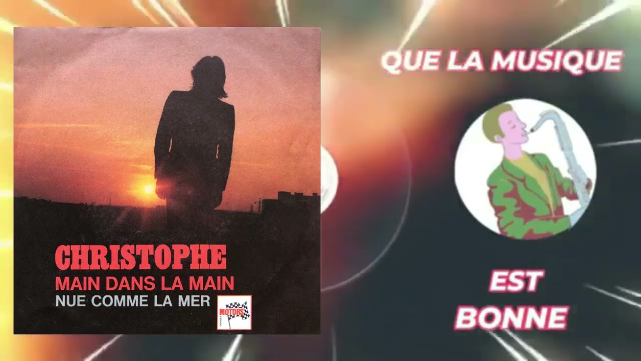 Christophe,  Main dans la main, Nue comme la mer, 1972
