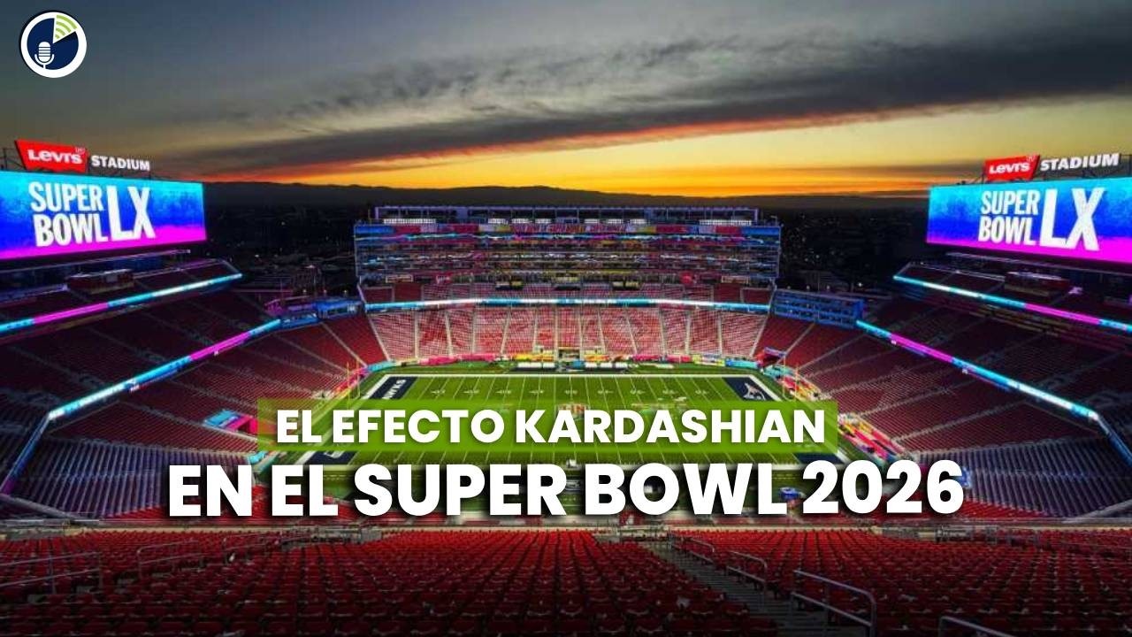 El efecto Kardashian en el Super Bowl 2026