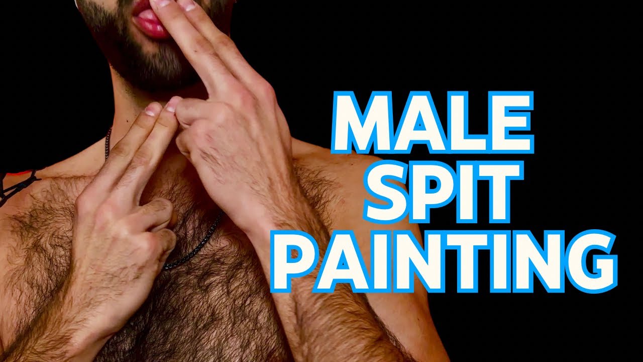 ASMR MALE | Fast & Aggressive Spit Painting intense wet & hand movement