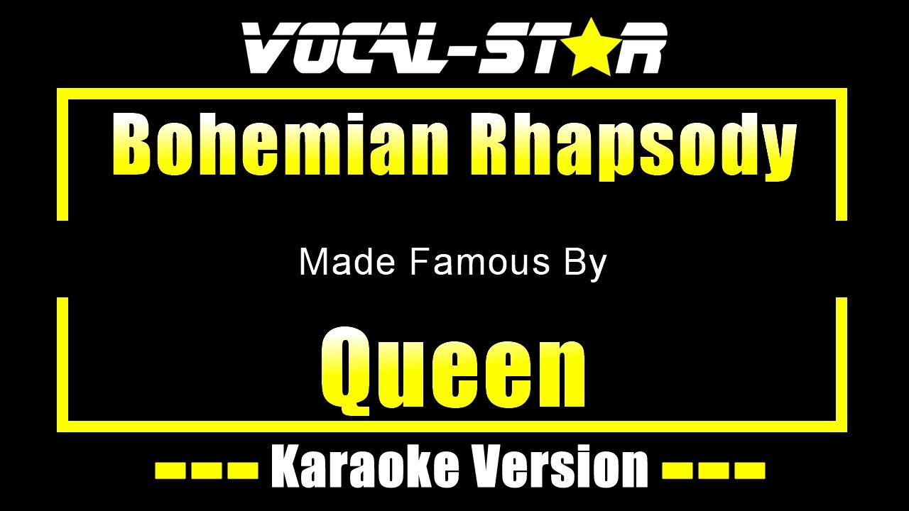 Bohemian Rhapsody - Queen KARAOKE