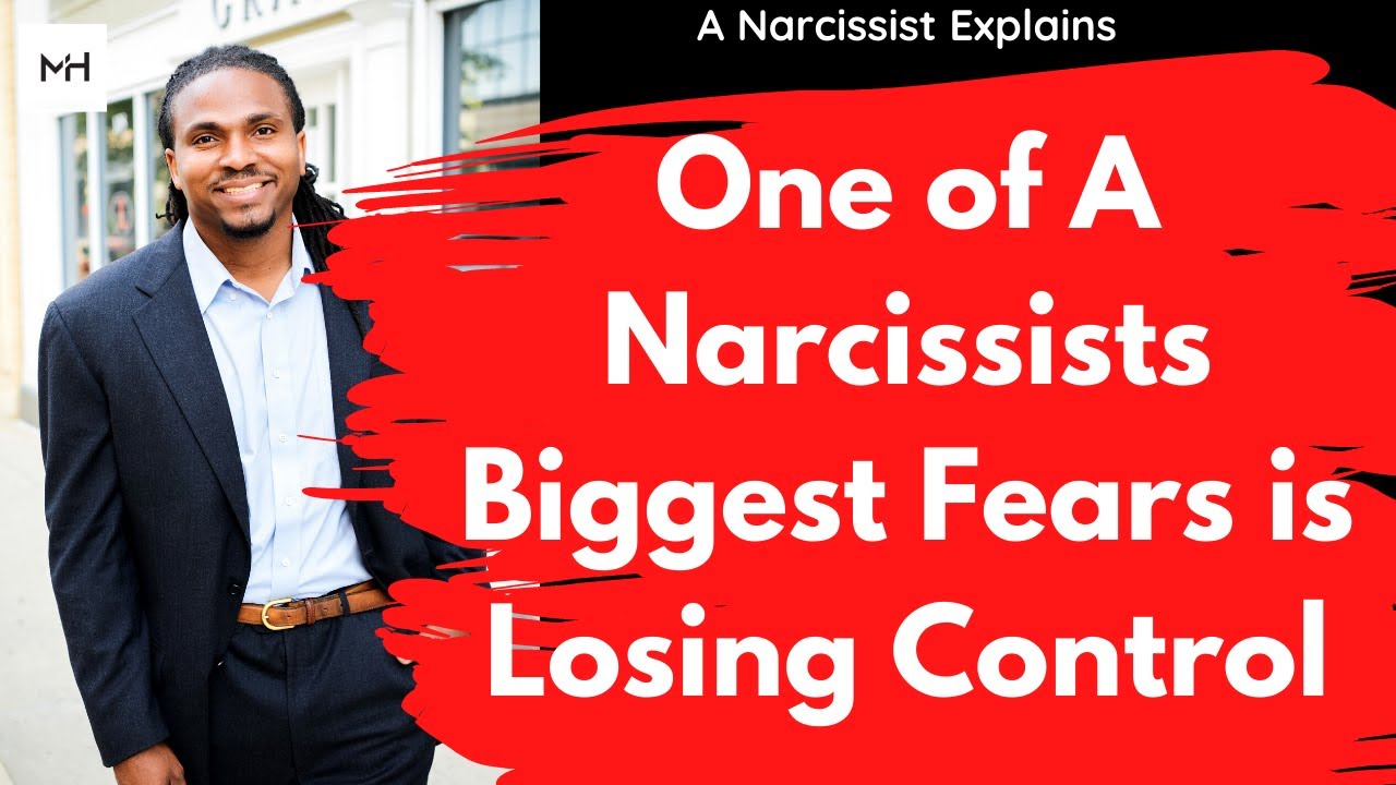 What are Narcissists afraid of? Most narcissistic people are afraid of losing or giving up control