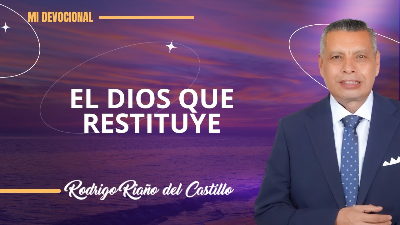 EL DIOS QUE RESTITUYE 📺 Domingo/30/Noviembre/2025 En L&iacute;nea Con Dios