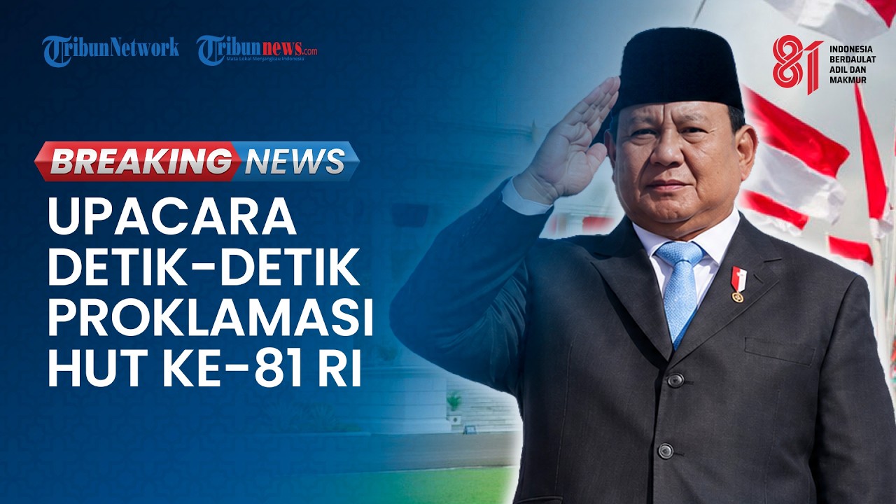 🔴LIVE BREAKING NEWS: Upacara Detik-detik Proklamasi 17 Agustus 2026 HUT ke-81 RI di Istana