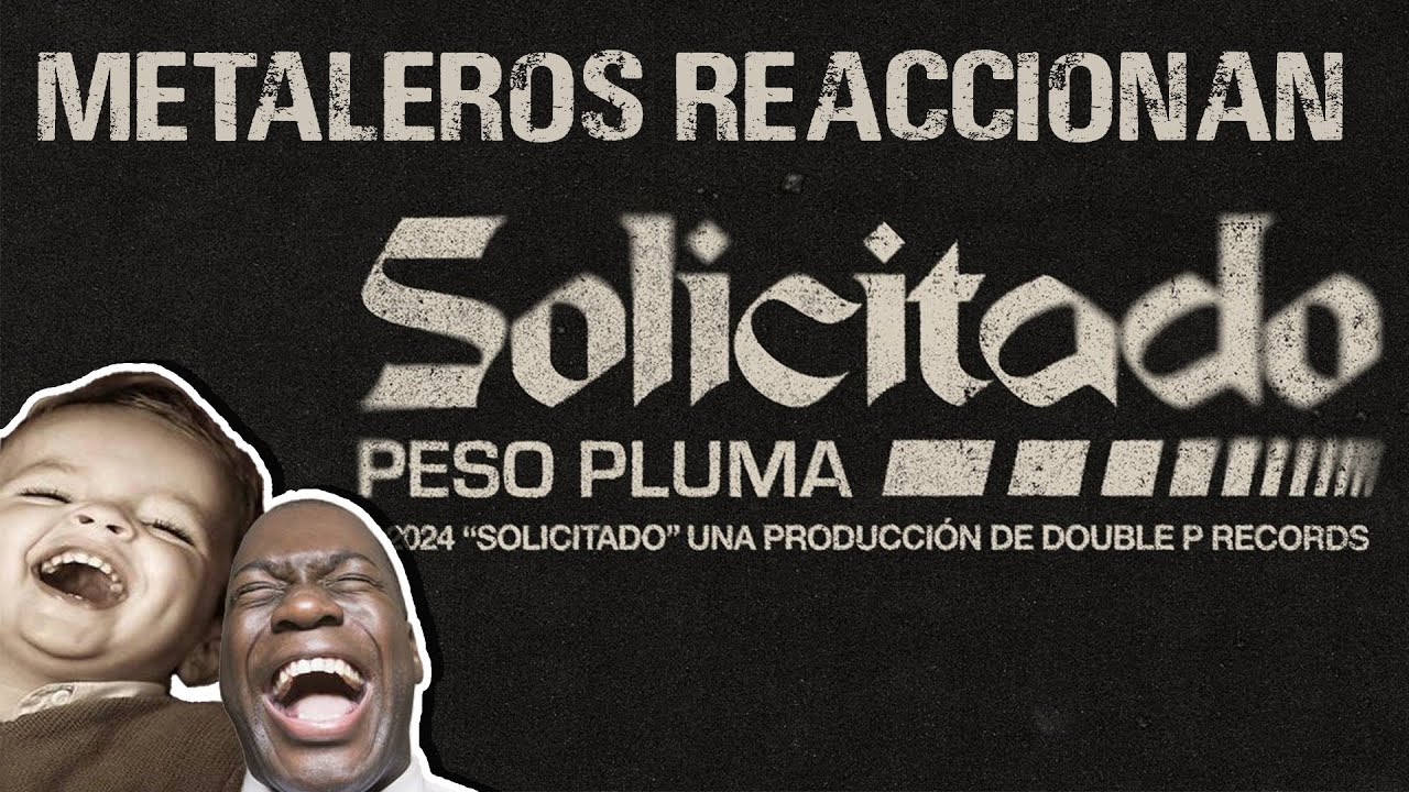 Metaleros Reaccionan | SOLICITADO (Lyric Video) - Peso Pluma
