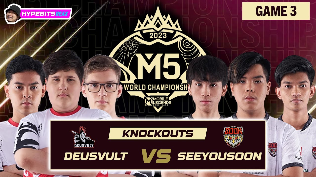 SEE YOU SOON vs DEUSVULT | GAME 3 | M5 CHAMPIONSHIP KNOCKOUTS | DAY 5