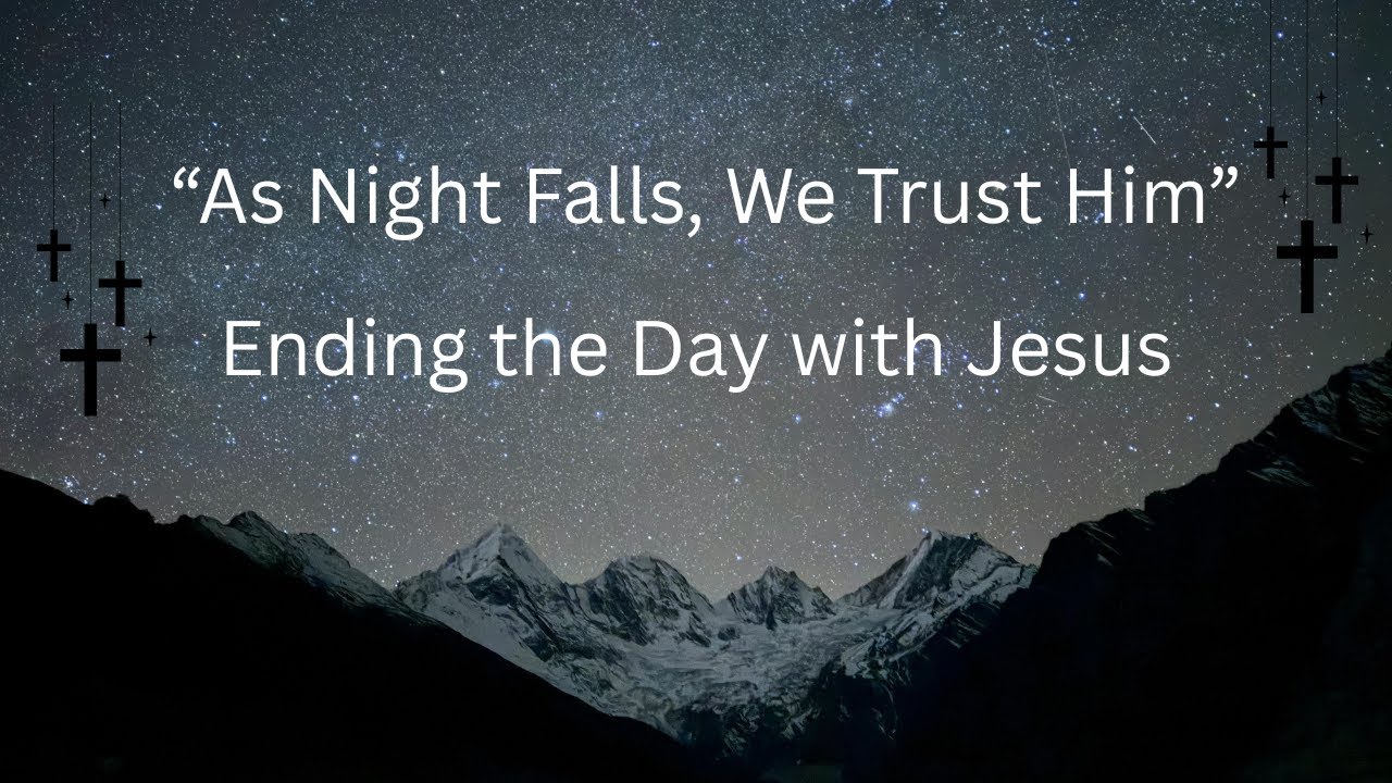 End Your Day with God | Soft Christian Worship Song