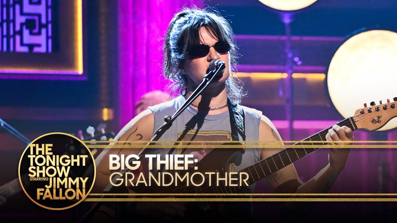 Big Thief: Grandmother | The Tonight Show Starring Jimmy Fallon