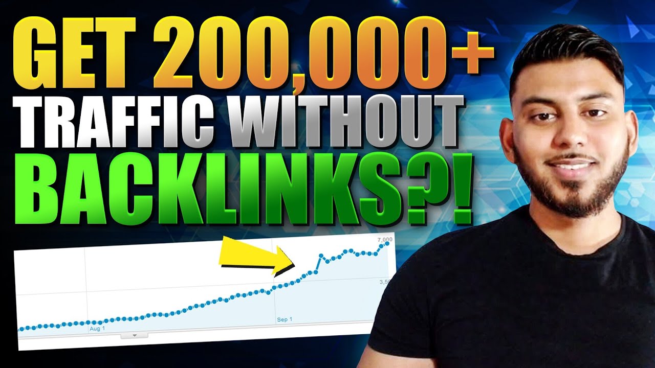 How To Get 200,000+ Traffic Without Building Backlinks?! (Grow Your Blog)