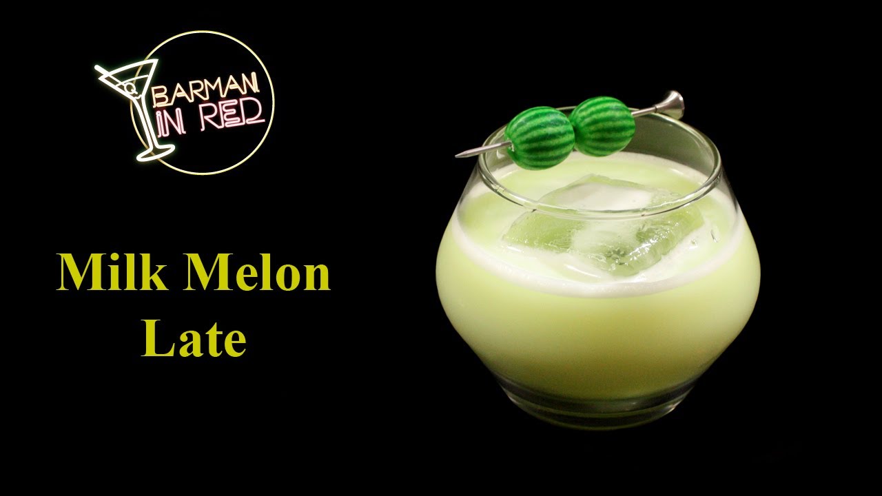 COCKTAIL MILK MELON LATE 🍈