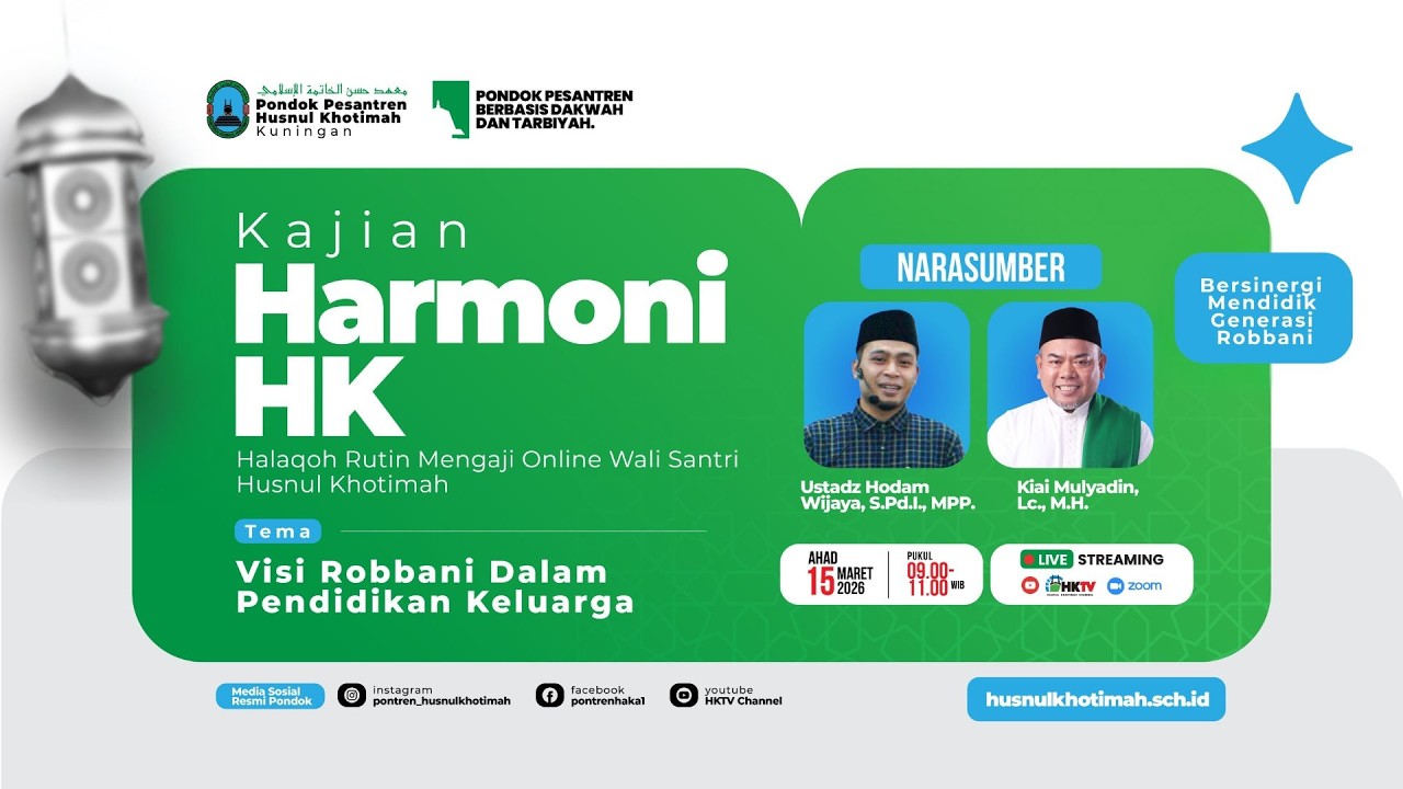 🔴KAJIAN HARMONI : VISI HARMONI DALAM PENDIDIKAN KELUARGA
