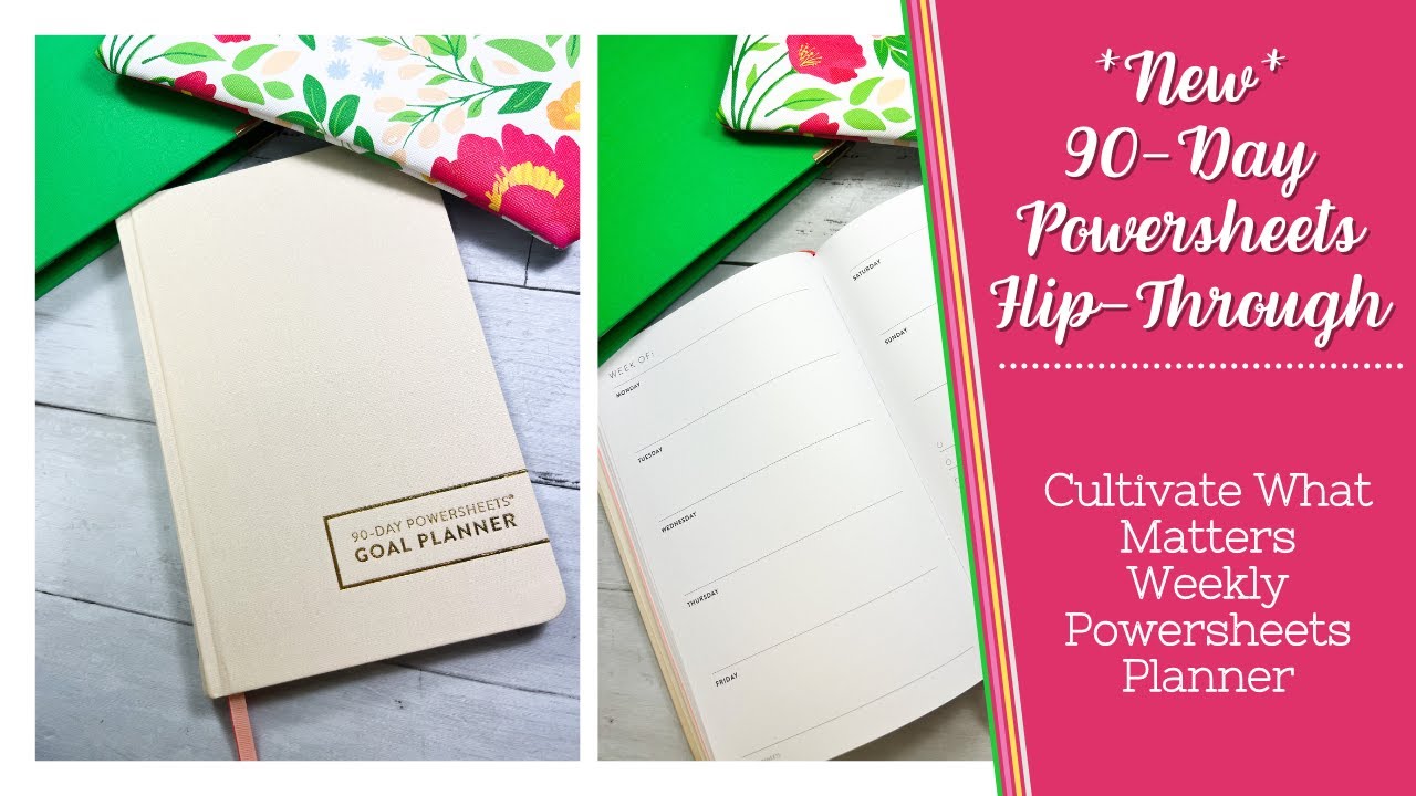 WEEKLY POWERSHEETS? | Cultivate What Matters 90-Day Weekly Goal Planner