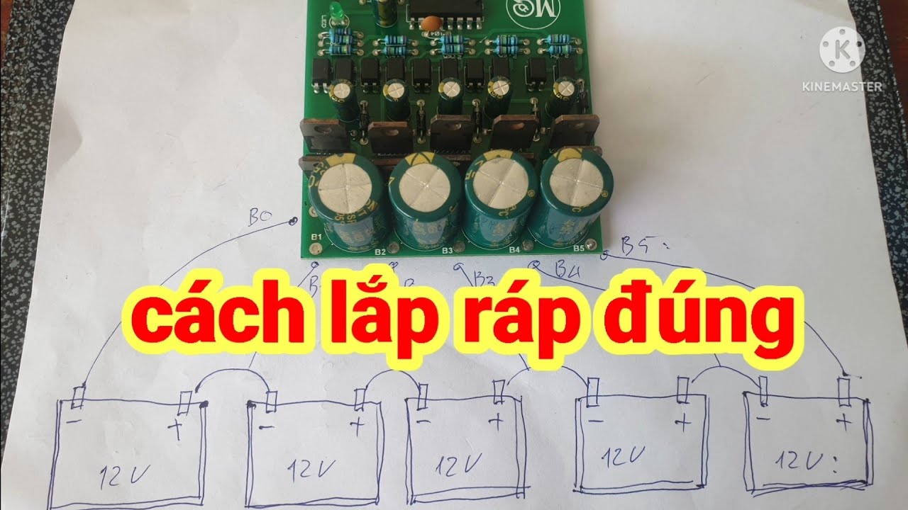 hướng dẫn lắp ráp mạch cân bằng ắc quy đúng cách.