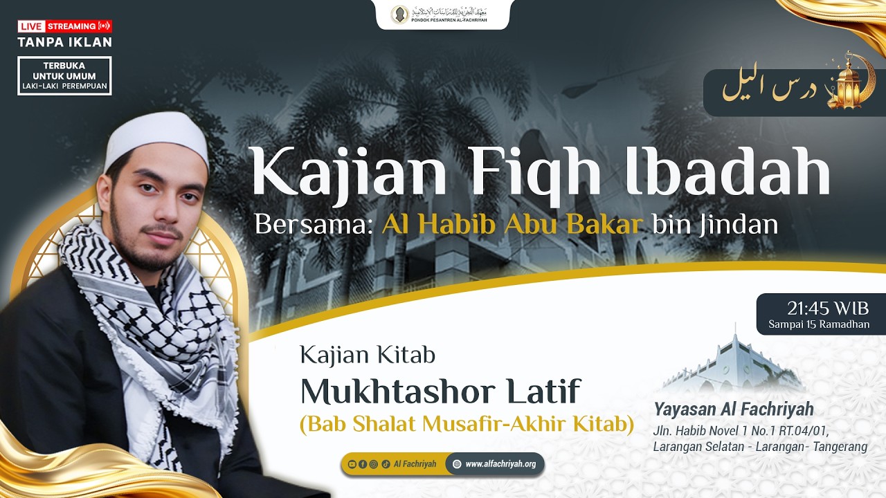 🔴KAJIAN FIQH IBADAH bersama Abu Bakar bin Jindan #6 | Senin, 23 Februari 2026