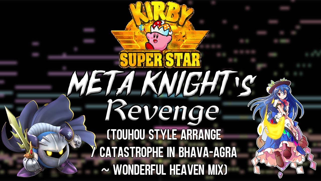 Kirby Super Star - Meta Knight's Revenge (Touhou Style Arrange)