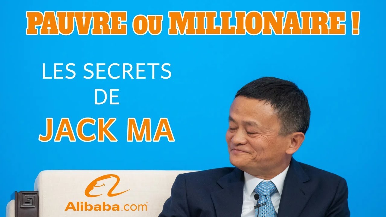 Jack Ma : Pauvre ou Riche ? Discours inspirant du fondateur d'Alibaba. Comment devenir riche ?