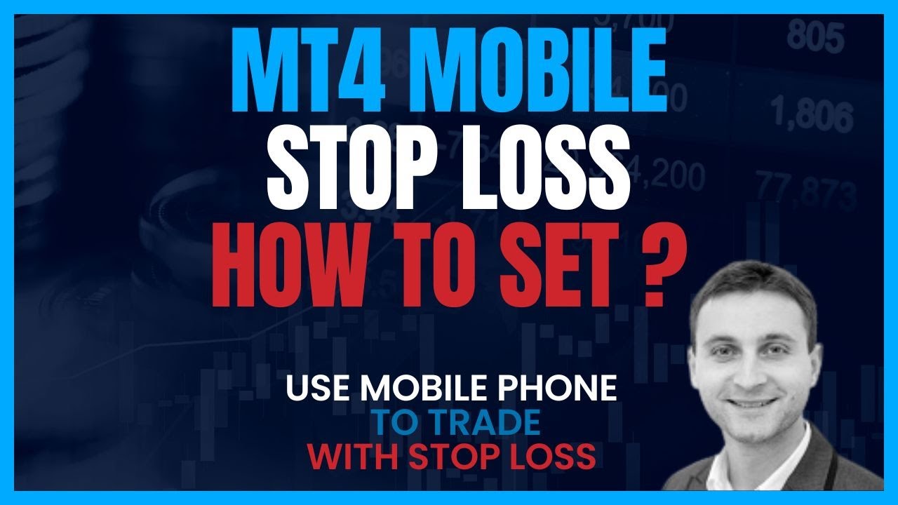 How to Set Stop Loss on Android MT4