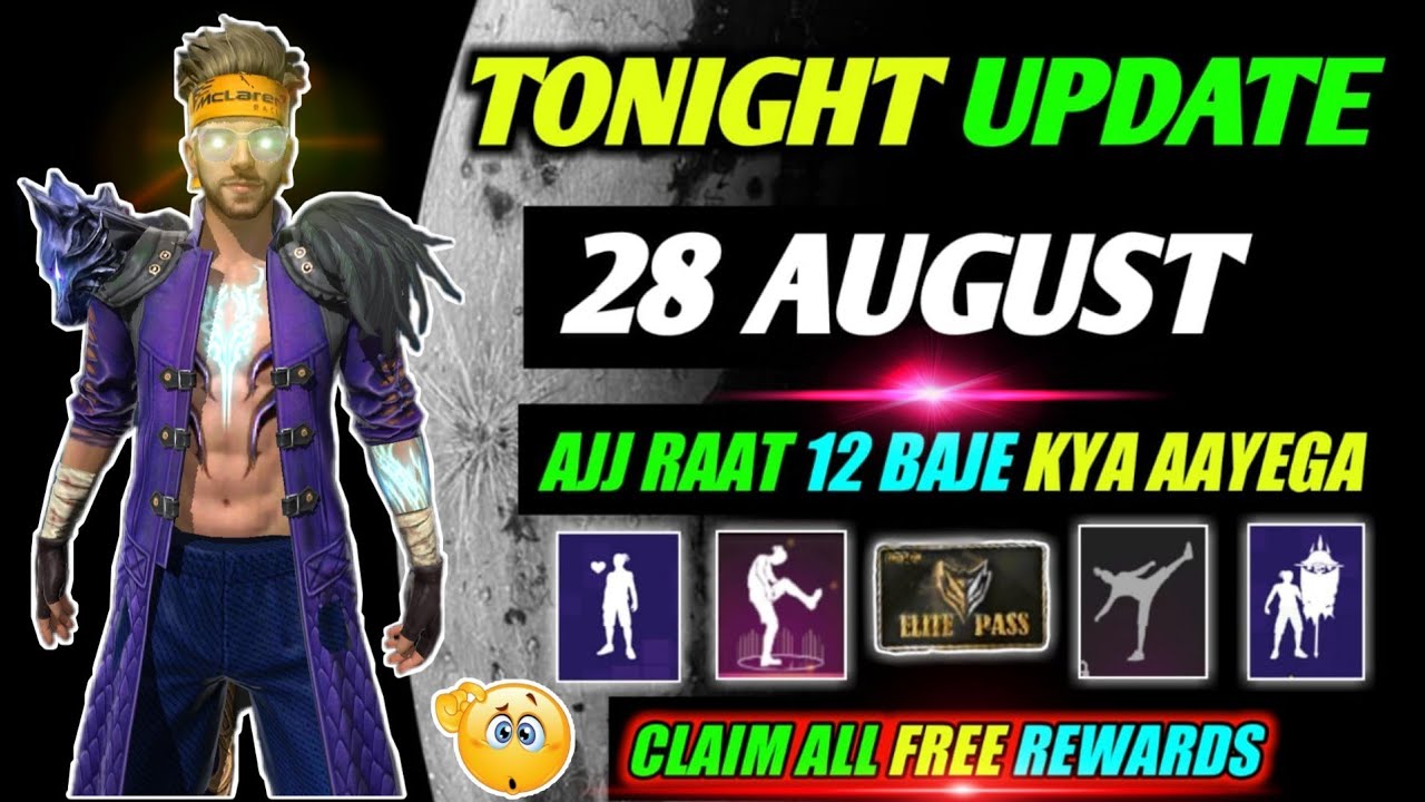 FREE FIRE TONIGHT UPDATE | 28 AUGUST NEW EVENT | AAJ RAT 12 BAJE KYA AAYEGA | TONIGHT UPDATE FF