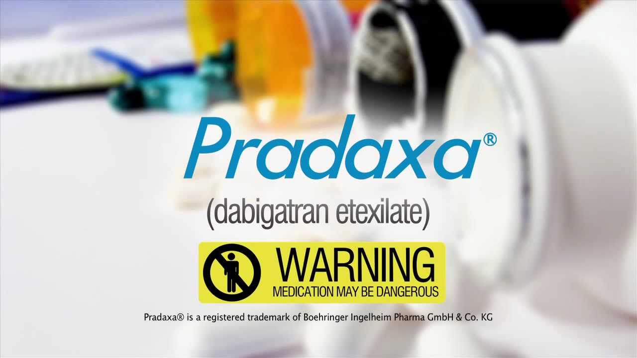Warning for Pradaxa and Dabigatran Users