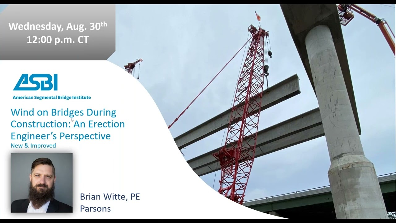 Wind on Bridges During Construction: An Erection Engineer’s Perspective