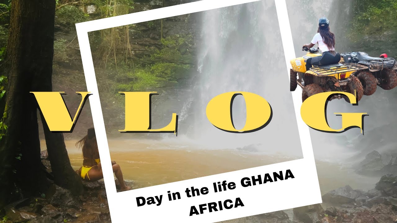 Day in the Life in Accra, Ghana - ATV Tour and Waterfall Fun Activities