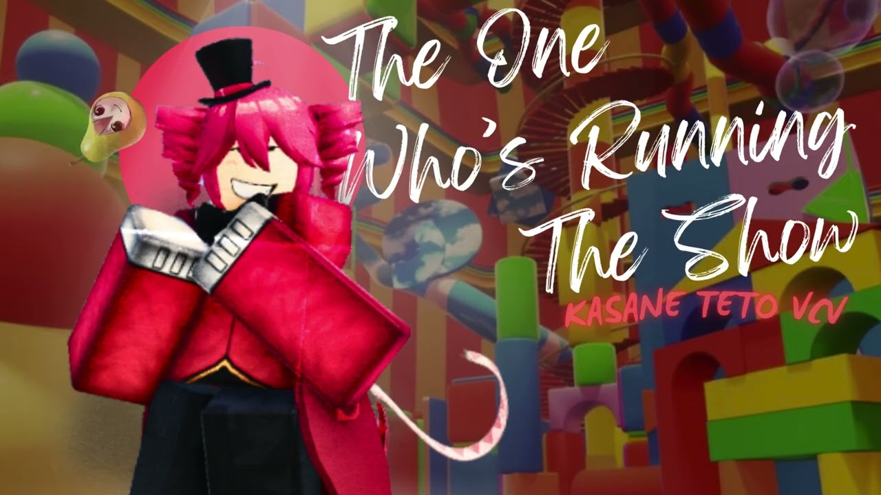 【UTAUカバー】【Kasane Teto VCV】The One Who&rsquo;s Running The Show | TADC