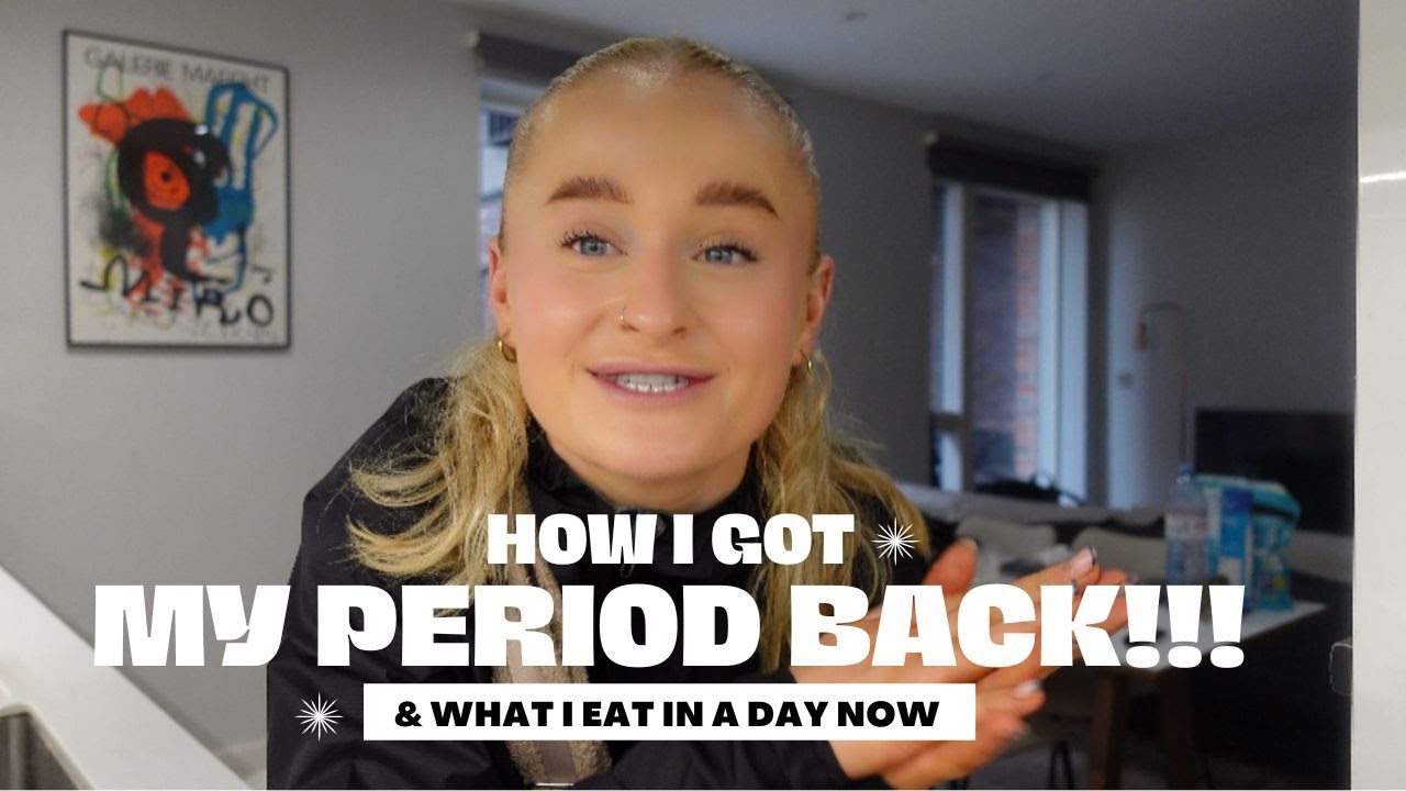 how i actually got my period back!!!! & what i eat in a day now!!