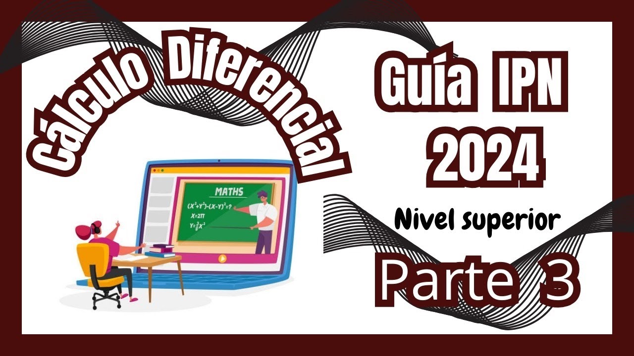 🎁 GUÍA IPN 2024 Nivel Superior | Cálculo Diferencial Parte 3 (Preguntas 21-30)