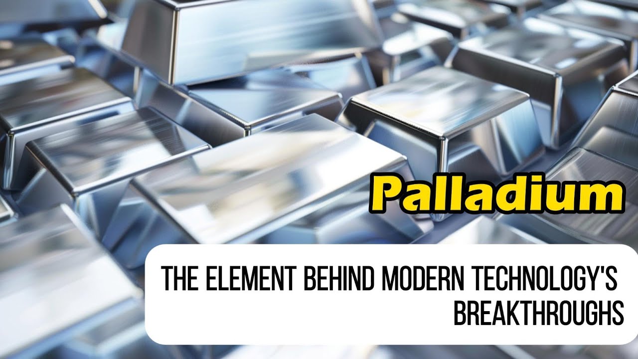 Palladium: The Element Behind Modern Technology's Breakthroughs