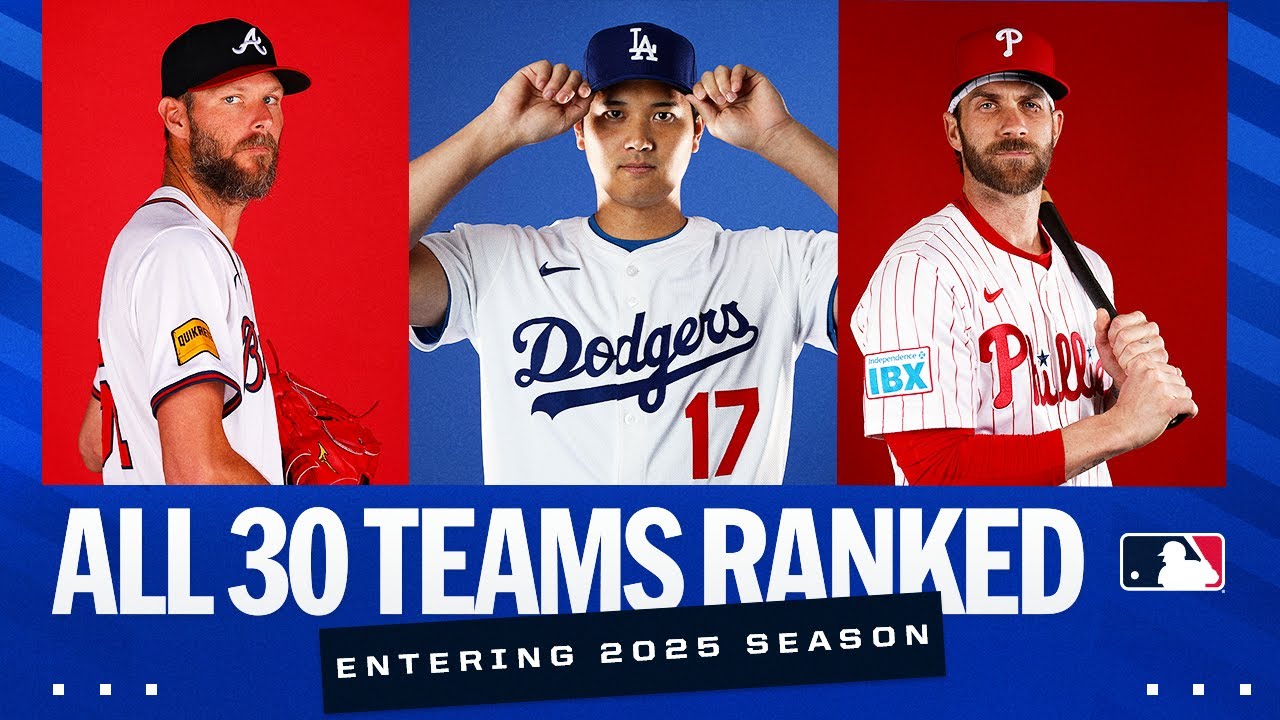 2025 MLB Power Rankings! (Pre-Opening Day rankings)