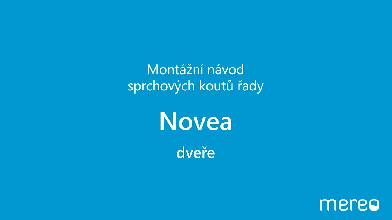 Návod - sprchové kouty Novea - dveře - MEREO