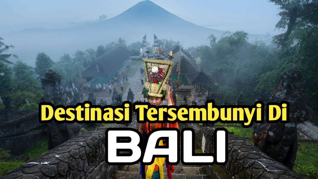 Hidden Gems di Bali! Tempat Wisata Anti-Mainstream