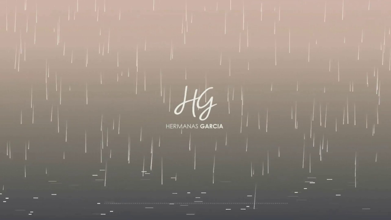Hermanas Garcia, vol. 2 Canto Eternal (letra)
