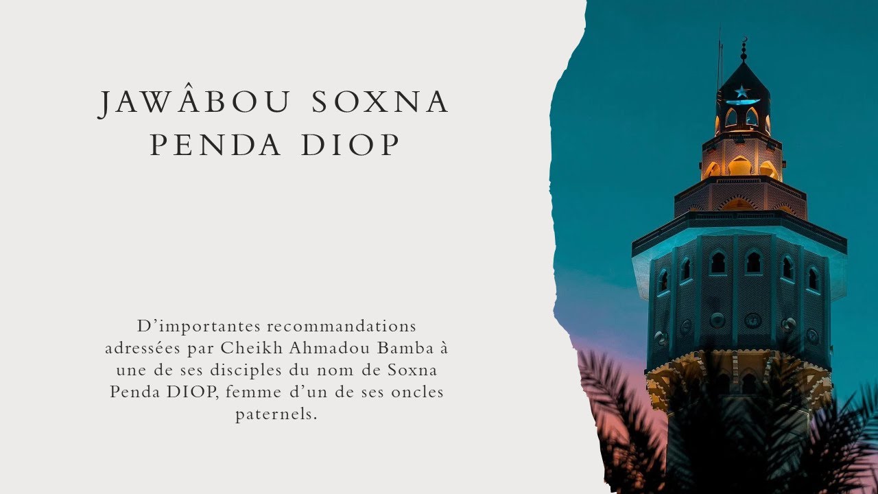 Jawaabou Soxna Penda DIOP | Traduit par Serigne Abdou Rahmane Mbacké Darou Moukhty