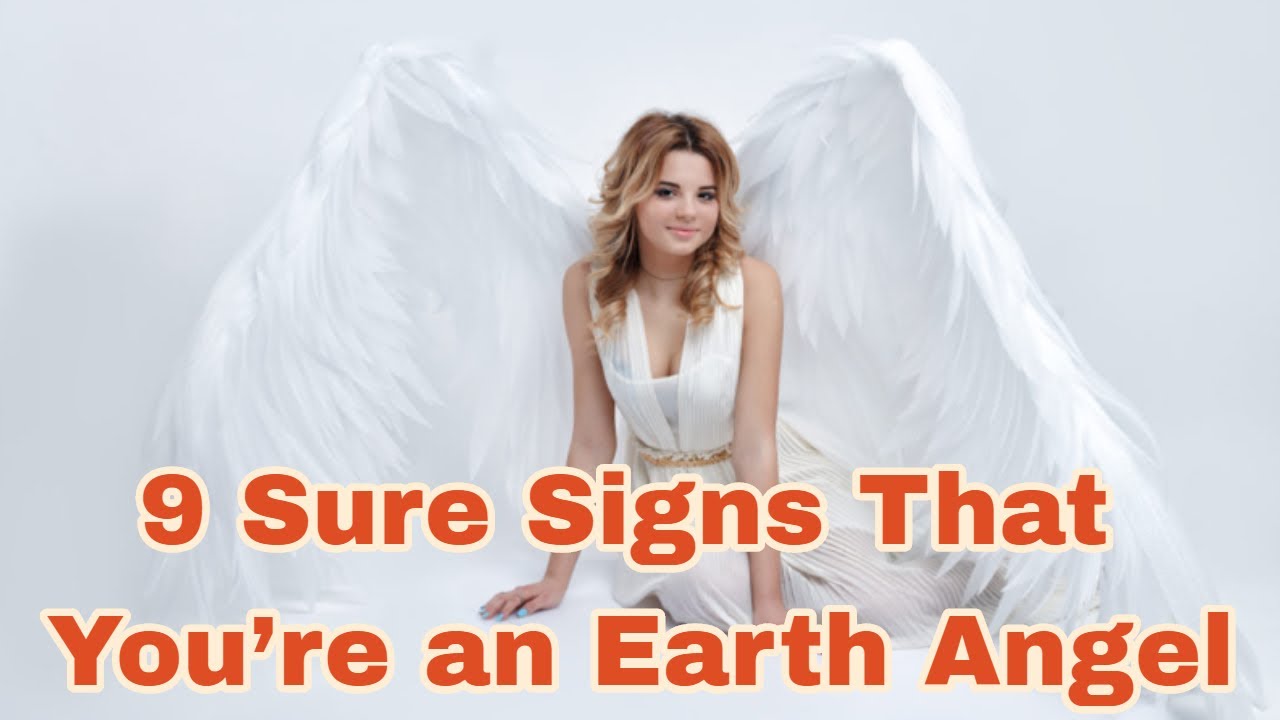 9 Sure Signs That You’re An Earth Angel | Manifestation Magic