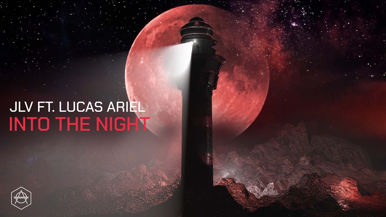JLV - Into The Night ft. Lucas Ariel (Official Audio)