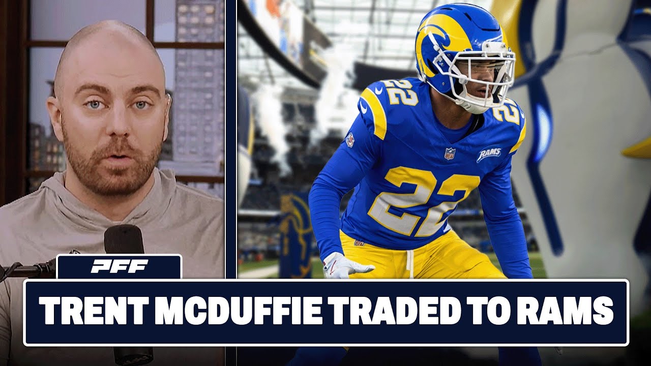 Трент Макдаффи перешёл в «Рэмс» | PFF NFL Show