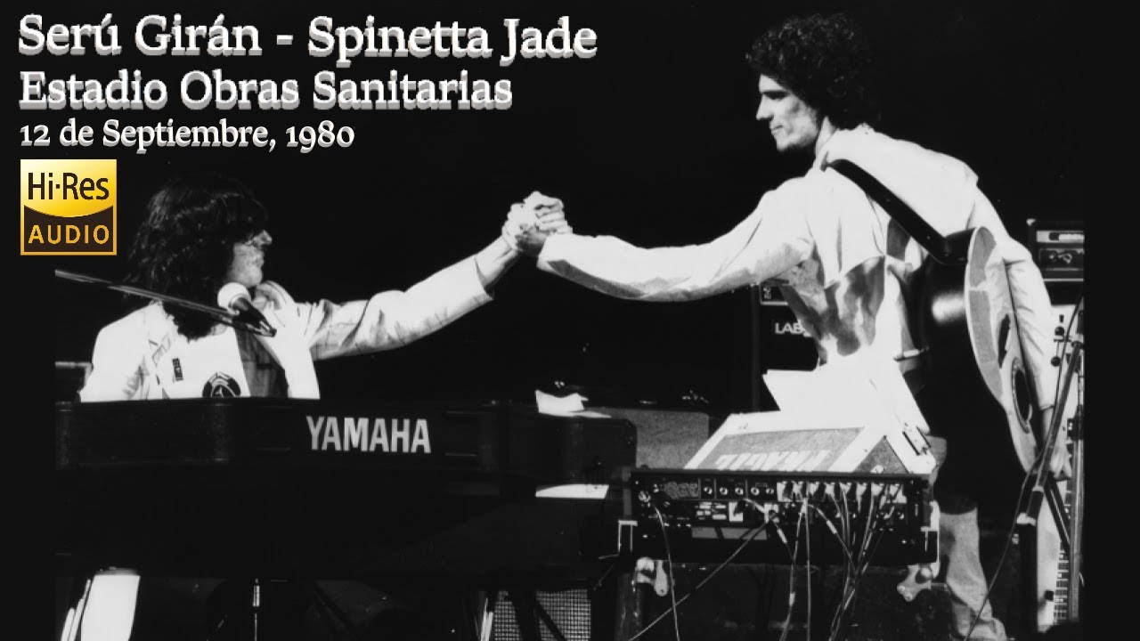 Ser&uacute; Gir&aacute;n y Spinetta Jade - Estadio Obras Sanitarias (12/09/1980) [Completo, Remasterizado Hi-Res]