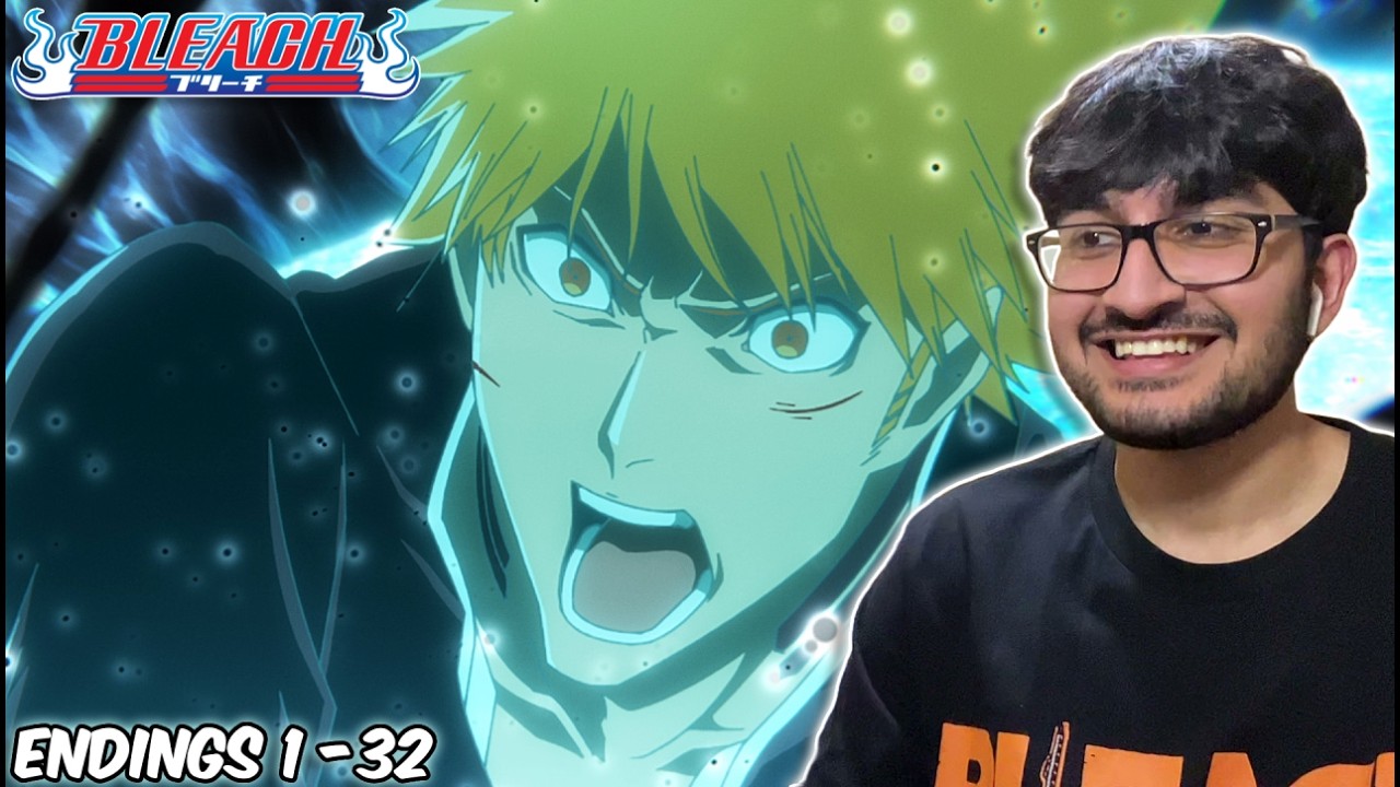 REACTING TO ALL BLEACH ENDINGS (1-32) FOR THE FIRST TIME