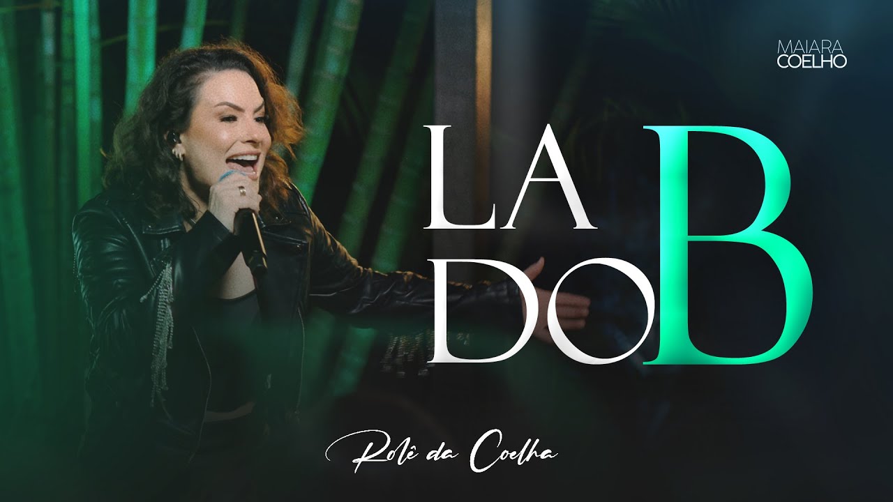 Maiara Coelho - LADO B | Rolê da Coelha